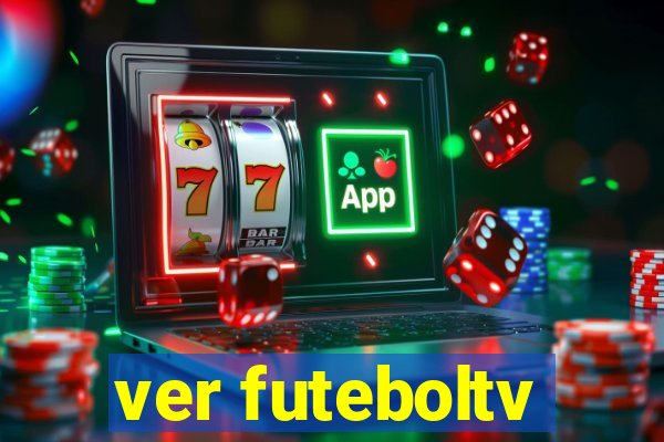 ver futeboltv